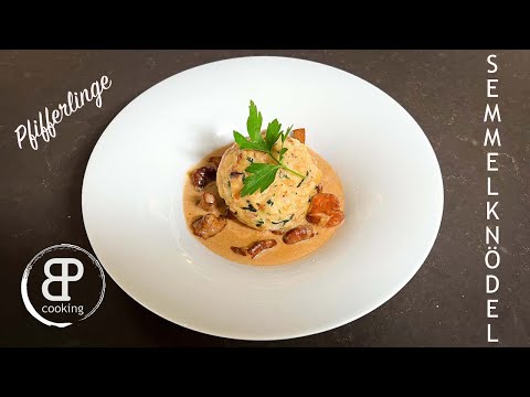 Semmelknödel mit Pfifferlingen (Rahmsauce)