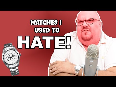 I Used To HATE These Watches