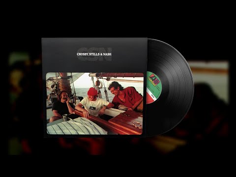 Crosby, Stills & Nash – In My Dreams (Vinyl Visualizer)