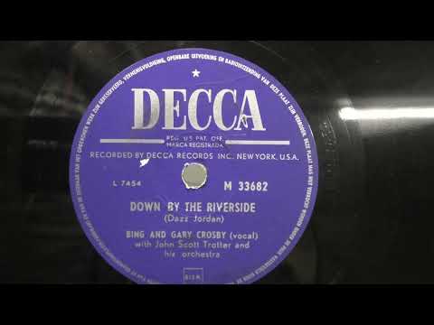 Bing and Gary Crosby: Down by the riverside. (1953).