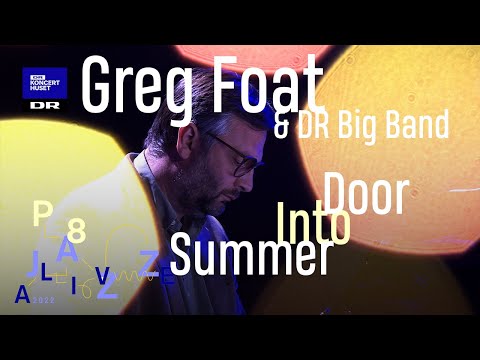 Door Into Summer // Greg Foat & DR Big Band (live)