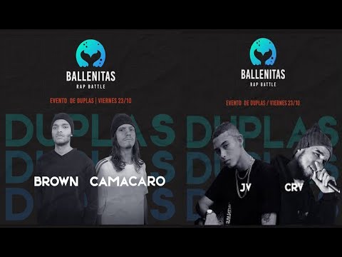 BROWN + CAMACARO  vs JV + CRV: Cuartos - BallenitasRap DUPLAS
