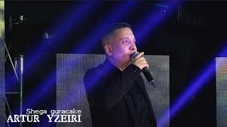 Artur Yzeiri - Shega guracake