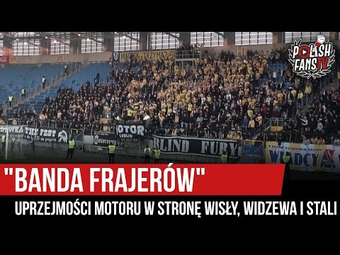 "BANDA FRAJERÓW" - uprzejmości Motoru w stronę Wisły, Widzewa i Stali [NAPISY] (11.05.2019 r.)