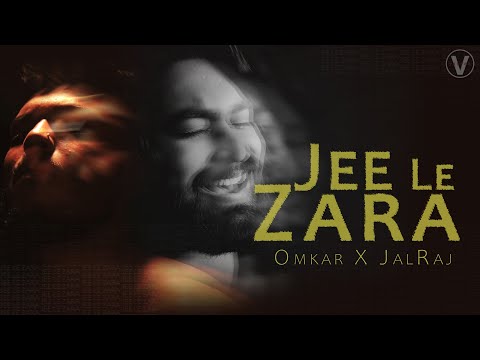 Jee Le Zaraa Song | Talaash | Omkar | @JalRajOfficial  | Aamir Khan, Kareena Kapoor | Latest Cover 2021