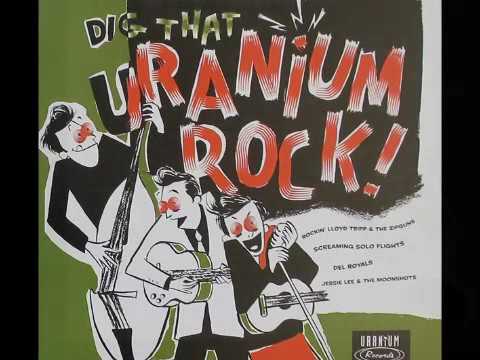 Rockin' Lloyd Tripp & the Zipguns - She's My Woman (URANIUM RECORDS)