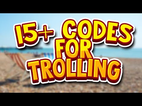 15 TROLL audio/music codes for ISLAND LIFE or TROLLING (Roblox)