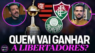 SEMIFINAIS DA LIBERTADORES DEFINIDAS! ANALISAMOS AS CAMPANHAS DE FLAMENGO, PALMEIRAS E FLUMINENSE