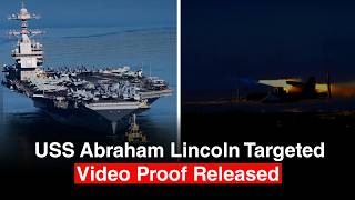 “Direct Impact?” Iran Cruise Missile Hits US Aircraft Carrier Abraham Lincoln