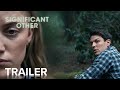 SIGNIFICANT OTHER | Official Trailer | Paramount Movies