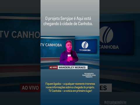 Sergipe é Aqui está chegando em Canhoba aguardem 18-10-2025