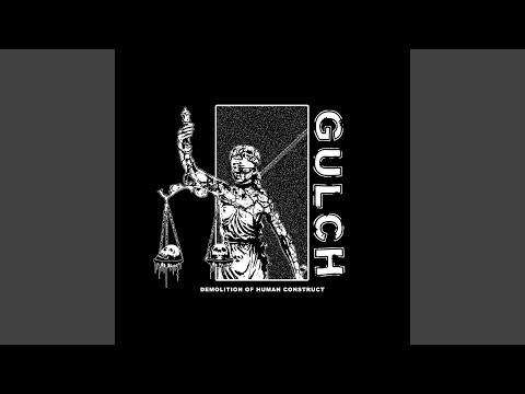 Monolith - GULCH