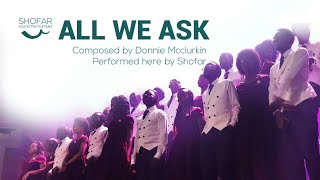 All We Ask (Donnie McClurkin) -Shofar(Live)