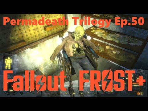 Fallout4 frost Plus - Permadeath Trilogy Ep.50  LUKEWARM ON THE TRAIL