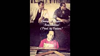 Guary & Cleyton ''Amor Eterno'' (Prod by Frasier)