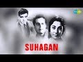 Suhagan Hindi 1964 Full Hindi Movie Guru Mala Feroz Nazir Leela J Om Prakash David
