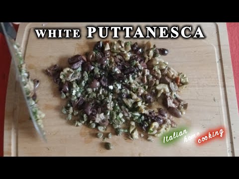 Fast, tasty, summery. WHITE PUTTANESCA