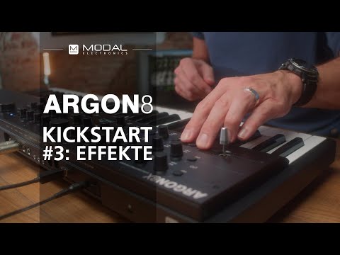 Modal ARGON 8 Kickstart #3: Effects