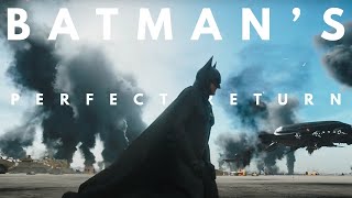 Batman's (Almost) Perfect Return