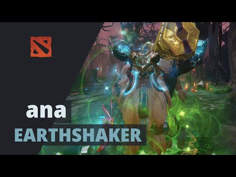 ana plays Earthshaker Dota 2 Full Game