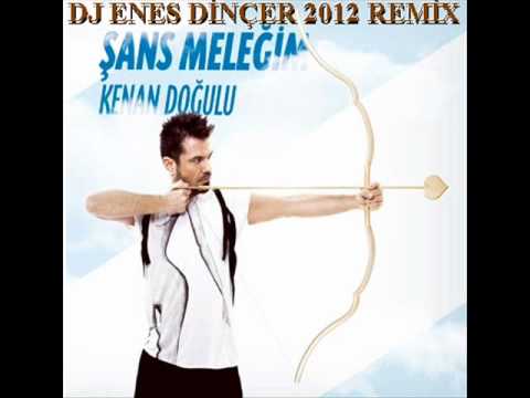 Kenan Doğulu - Şans Melegim - DJ ENES DİNÇER 2012 REMİX.wmv