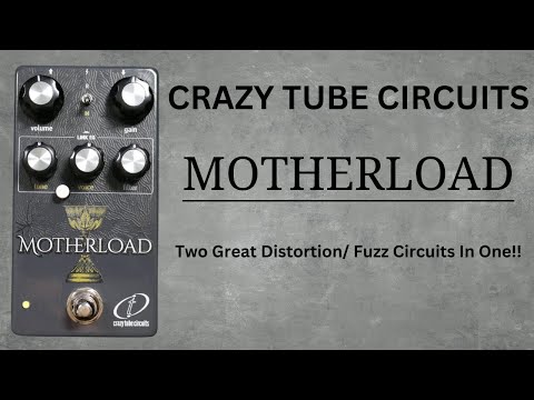 Crazy Tube Circuits Motherload Fuzz Distortion Pedal image 4
