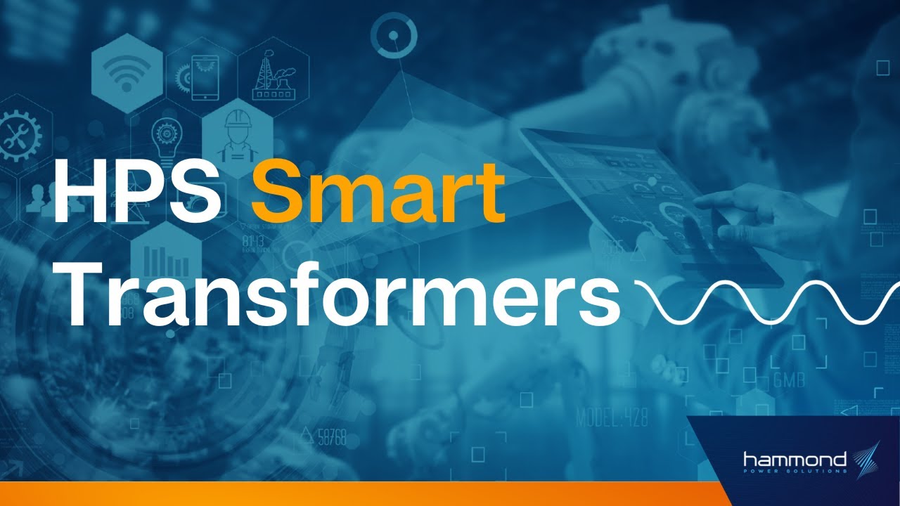 HPS Smart Transformers - Maximize System Uptime