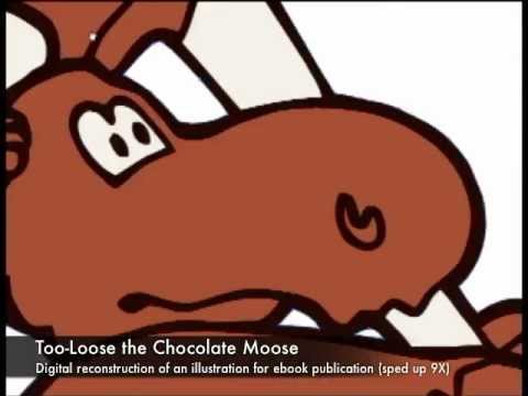 Too-Loose the Chocolate Moose, digital reconstruction for ebook publication