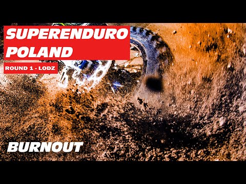 FIM SuperEnduro World Championship  Round 1 | BURNOUT