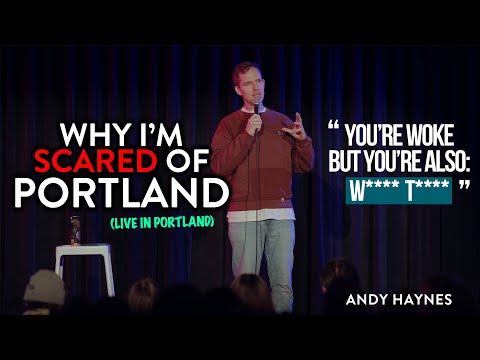 Why I am scared of Portland | Comedy | Andy Haynes