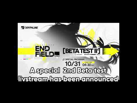 Endfield Official Beta Stream Announced: Daily Endfield News (Day 504)