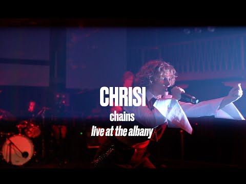 chrisi - chains (live at the albany)