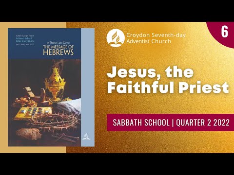 Jesus, The Faithful Priest