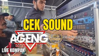 Download lagu CEK SOUND AGENG MUSIC LIVE KOMPAK mp3 Download lagu CEK SOUND AGENG MUSIC LIVE KOMPAK mp3