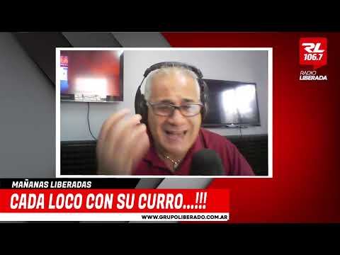 + MAÑANAS LIBERADAS // CADA  LOCO CON SU CURRO // RL CASILDA - SANTA FE