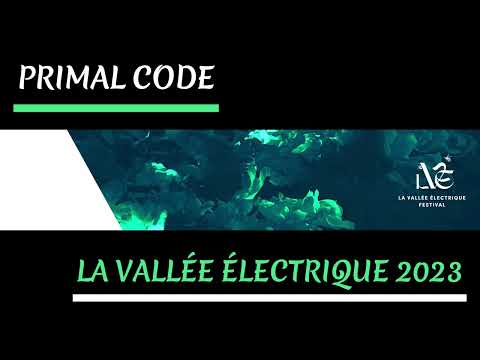 Primal Code - Live at La Vallée Électrique Festival 2023