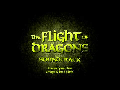 The Flight of Dragons Soundtrack - My Brothers