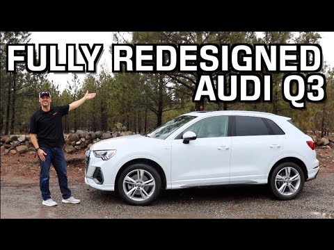 Better Than Before: The 2019 Audi Q3 Luxury SUV Review