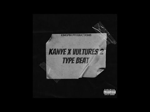 KingPin Productions - Kanye West x Vultures 2 Type Beat