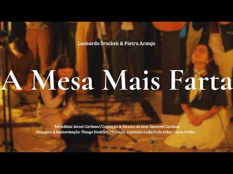 A Mesa Mais Farta - Leonardo Srockek