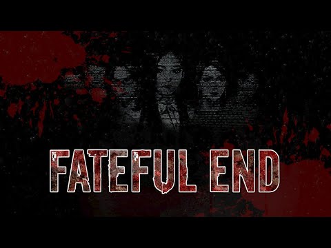 Видео Fateful End: True Case Files #1