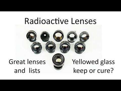 Radioactive Lenses Part 3.  Why the lenses are so good, lists, and yellowed glass – keep or cure?