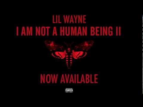 Lil Wayne - I Am Not A Human Being II Animated Cover