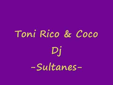 Toni Rico & Coco Dj-Sultanes- Sultans of swing-