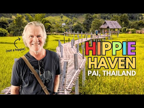 Pai, Thailand 2024 ✌️☮️ Hidden Hippie Paradise 🌈 in Northern Thailand