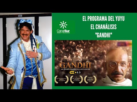 THE YUYU PROGRAM: "THE CHANALISIS" OF GANDHI