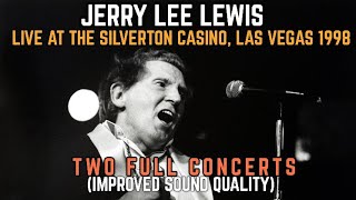 Jerry Lee Lewis - Live At The Silverton Casino, Las Vegas 1998 (TWO FULL CONCERTS)