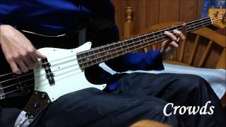 Crowds / WHITE ASH   Bass Cover