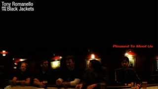 Tony Romanello and the Black Jackets - "The Way It Goes" (Audio)