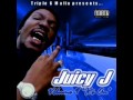 Juicy J - Easily Executed (Project Pat)/Stomp Muthafucka Stomp Part 1